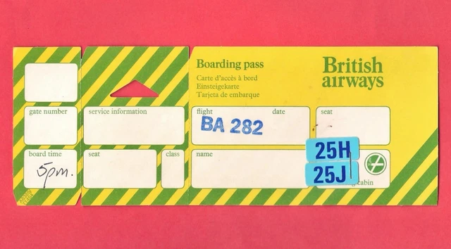 BRITISH AIRWAYS ~ Old Boarding Pass - Flight BA282 - Seats 25H & 25J ...