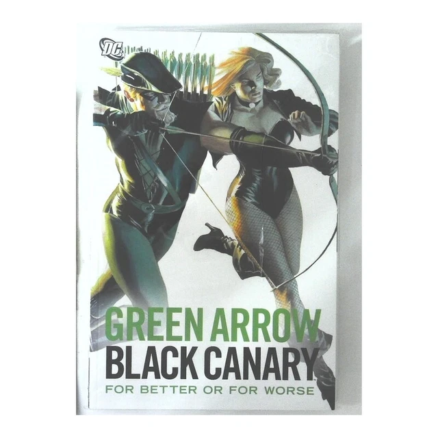 Green Arrow/Black Canary For Better or for Worse TPB #1 in NM +. DC comics [l'