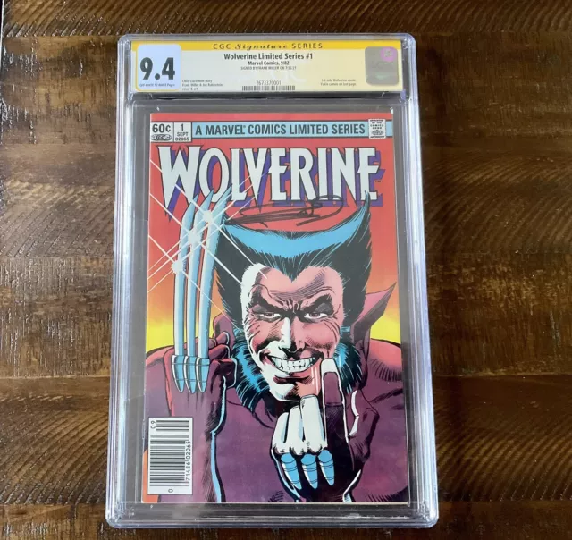 Wolverine Limited Series #1 Newsstand CGC 9.4 1982 Signed By Frank Miller.