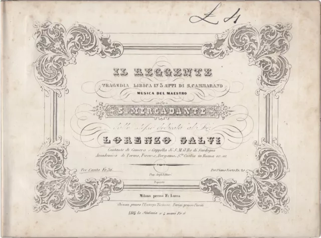 MERCADANTE SAVERIO SPARTITO Musicale Opera IL REGGENTE Cammarano F. Lucca  1843ca EUR 550,00 - PicClick IT