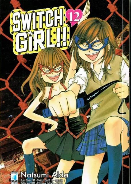 Switch Girl di Natsumi Aida N.12 ed.Star Comics NUOVO sconto 10%