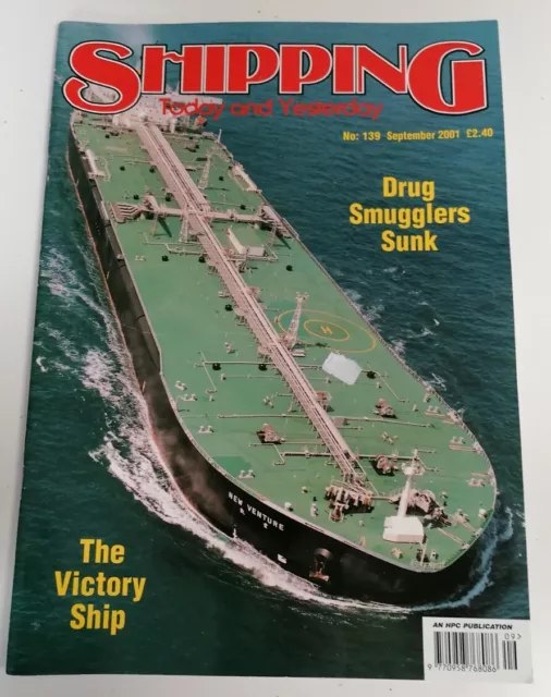 MAGAZINE - Shipping Today And Yesterday Issue #139 Dated September 2001