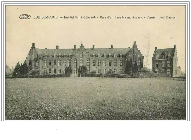 BELGIQUE.LOUISE MARIE.INSTITUT SAINT-LEONARD.CURE D&amp;acute AIR DANS LES MON