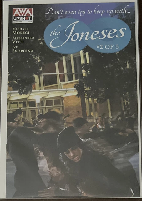 The Joneses #2 NM 9.4 AWA UPSHOT 2022 ALESSANDRO VITTI