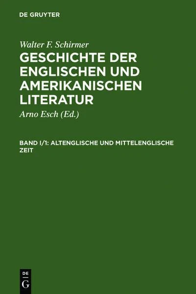 Geschichte der englischen und amerikanischen Literatur / Altenglische und Mittel