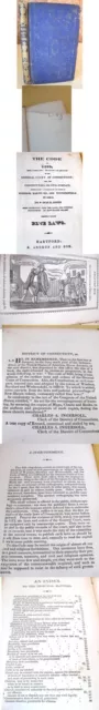 BLUE LAWS of CONNECTICUT,Code of 1650,Pub'd.1822