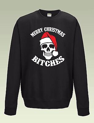 Merry Christmas Bitches Jumper Sweatshirt JH030 Sweater Funny Xmas Santa Skull