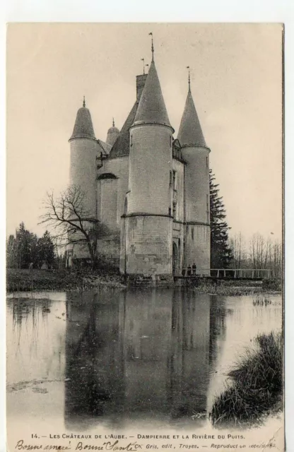 DAMPIERRE DE L'AUBE  Aube CPA 10 chateau pavillon tourelles riviere du puits