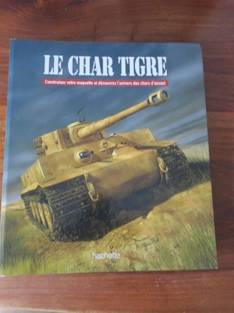 LE CHAR TIGRE II HACHETTE 1/16 N° 30 EUR 10,95 - PicClick FR