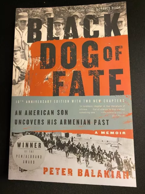 Black Dog of Fate : A Memoir by Peter Balakian (2009, Trade Paperback,...