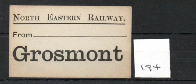 North Eastern Railway NER - Luggage Label (194)  Grosmont