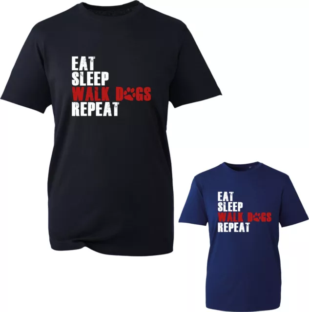 Eat Sleep Walk Dogs Repeat T-Shirt Dog Lover Funny Dog Walker Gift Unisex  Top