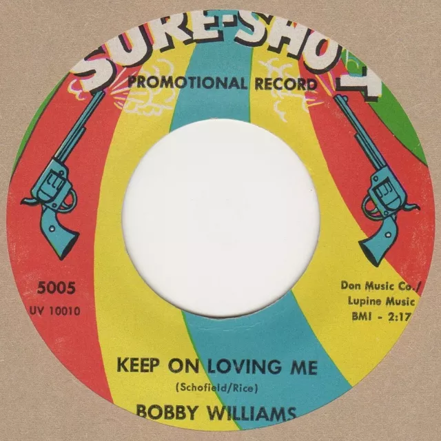 Bobby Williams Keep On Loving Me Sure Shot DEMO Soul Northern Motown