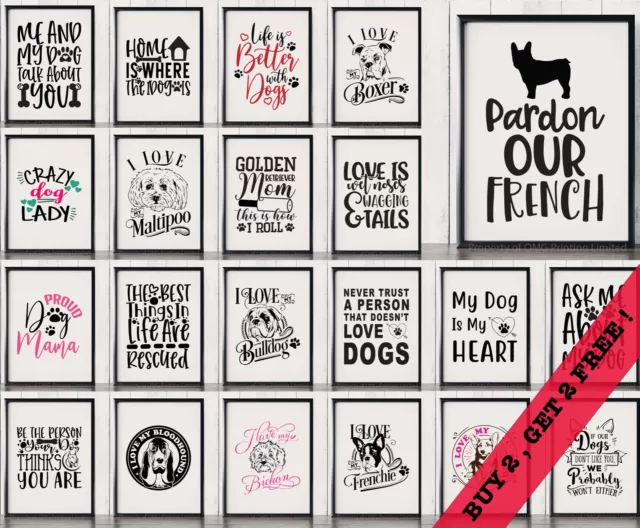 Dog Quote Posters - Funny Doggy Home Decor Prints Wall Art Dog Owner Gifts