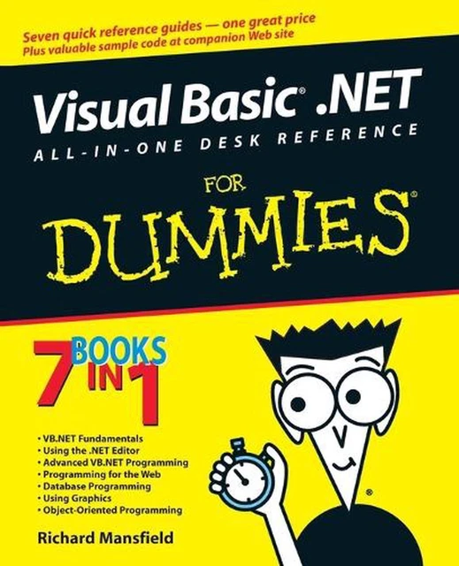 VISUAL BASIC .NET All-In-One Desk Reference For Dummies by Richard ...
