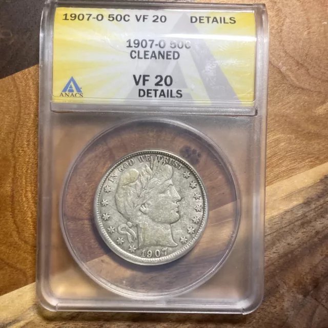 1907-O BARBER Half Dollar ANACS Graded VF 20  Cleaned Silver 50 Cent