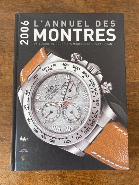 Catalogue Raisonné Des Montres 2009 - L'Annuel Des Montres - 352 Pages - Occasion