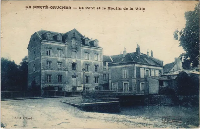 CPA La Ferte-Gaucher Le Pont et le Moulin de la Ville FRANCE (1101355)