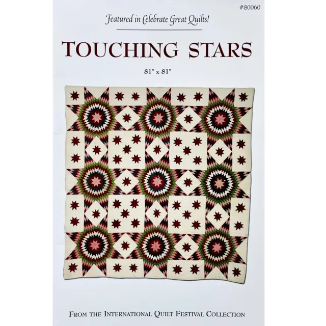 Touching Stars Lone Star Quilt PATTERN International Quilt Festival Collection