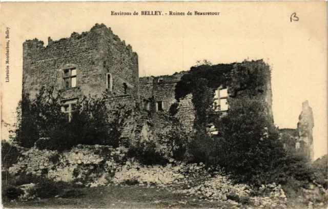 CPA BELLEY Env. Ruines de Beauretour (382111)