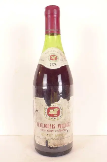 beaujolais-villages robert sarrau (étiquette abîmée) rouge 1978 - beaujolais