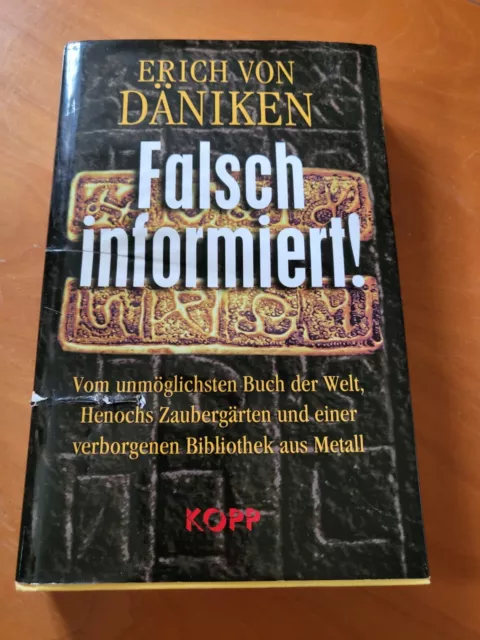 FALSCH INFORMIERT ! Vom unmöglichsten Buch der Welt... Erich von Däniken