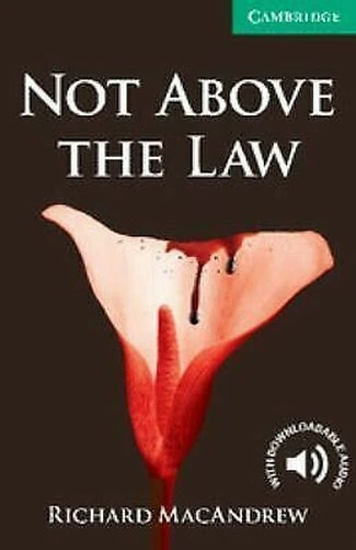 Not Above The Law Taschenbuch Richard Macandrew
