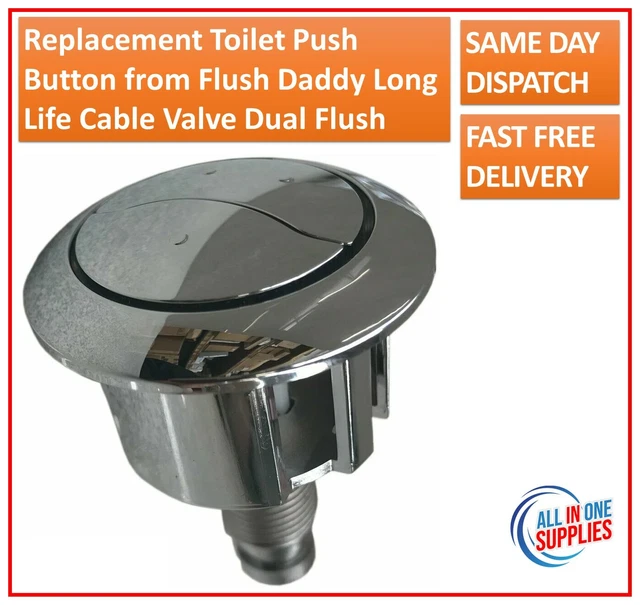 REPLACEMENT TOILET PUSH Button from Flush Daddy Long Life Cable Valve