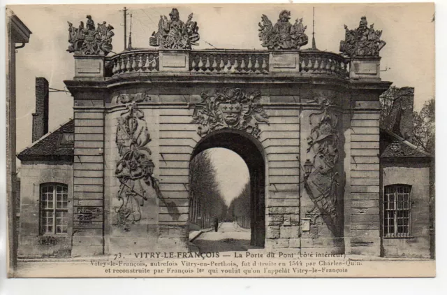 VITRY LE FRANCOIS - Marne - CPA 51 - la porte du pont vue N° 3
