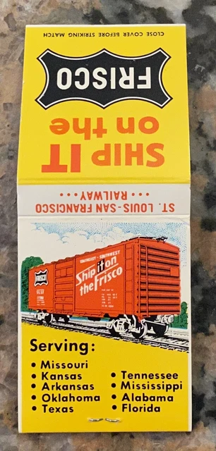 1950s Ship it on the Frisco Railway nos