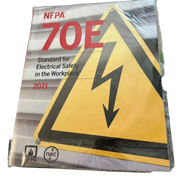 NFPA 70E STANDARD For Electrical Safety In The Workplace 2021 Edition 