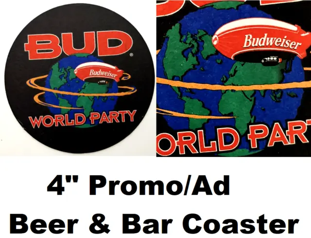 Anheuser Busch Budweiser Beer Bar Drink Coaster BUD WORLD PARTY Blimp & Globe 4"