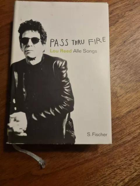 Pass Thru Fire (Literatur (international)) von Lou Reed | Buch | Zustand gut