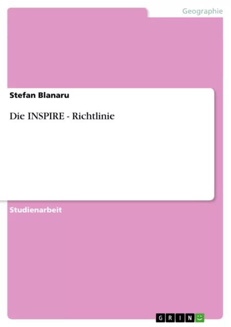 Die INSPIRE - Richtlinie | Buch | 9783640503117