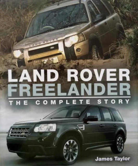 LIVRE/BOOK : Land Rover Freelander - The Complete Story