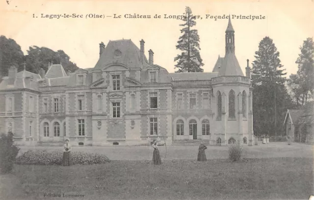 Cpa 60 Lagny Le Sec Le Chateau De Longperier