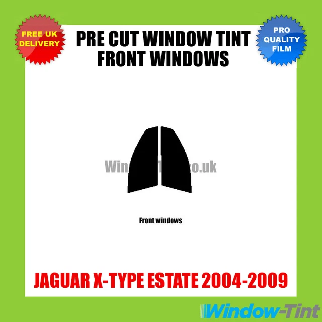 Pré Coupe Vitre Teintée Voiture pour Jaguar X - Type Break 2004-09 Avant Windows