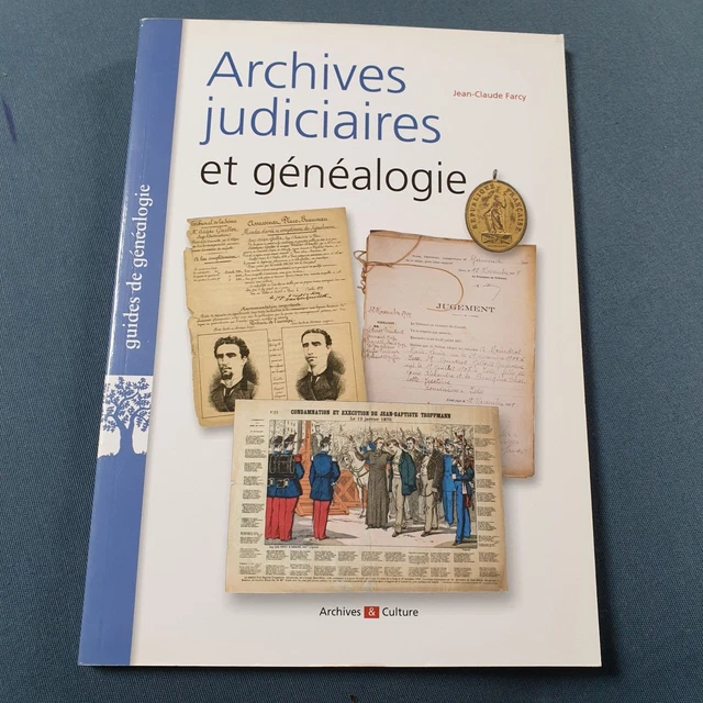 GUIDES DE GENEALOGIE - Archives Judiciaires Et Genealogie EUR 5,00 ...