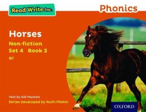 READ WRITE INC. Phonics: Horses (Orange Set 4 Non-fiction 2) by Gill ...
