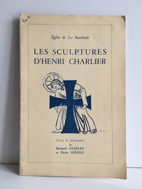 église de la Bourboule LES SCULPTURES d'HENRI CHARLIER Craplet Genest 1952