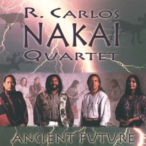 R Carlos Nakai - Ancient Future New Cd