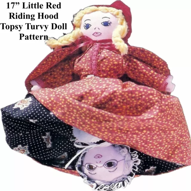17 Inch Little Red Riding Hood Topsy Turvy Doll Pattern