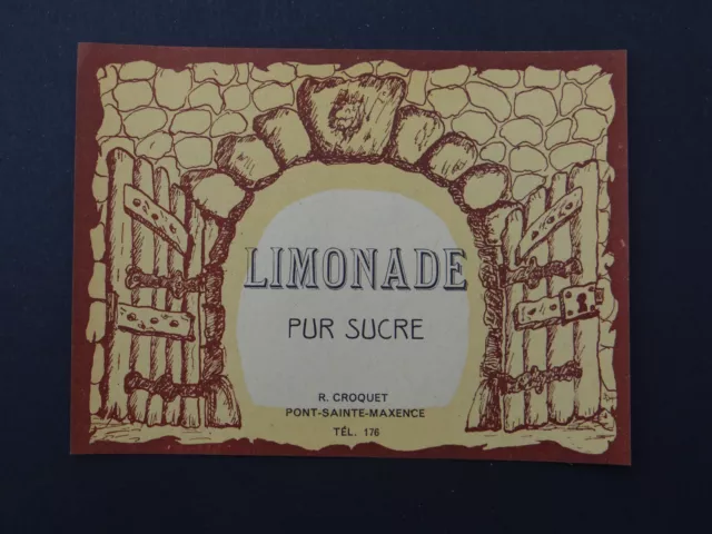 Ancienne étiquette LIMONADE PUR SUCRE Croquet Pont-Sainte-Maxence french label