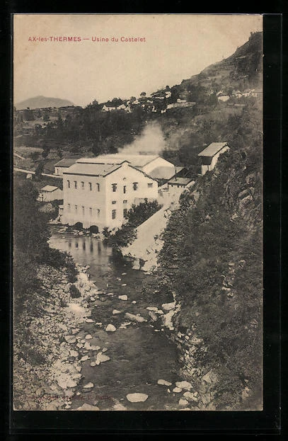 CPA Ax-les-Thermes, Usine du Castelet