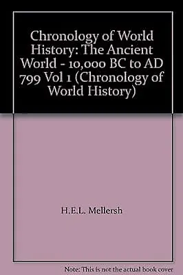 Chronology of World History: The Ancient World - 10,000 BC to AD 799 Vol 1, , Us
