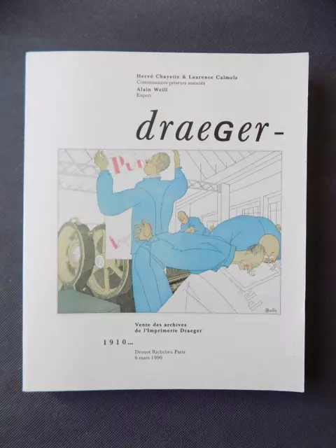 DRAEGER 1910... Vente des Archives de l'imprimerie Draeger Catalogue 1990