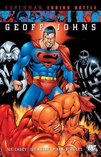 SUPERMAN: ENDING BATTLE By Geoff Johns & Joe Casey **Mint Condition**