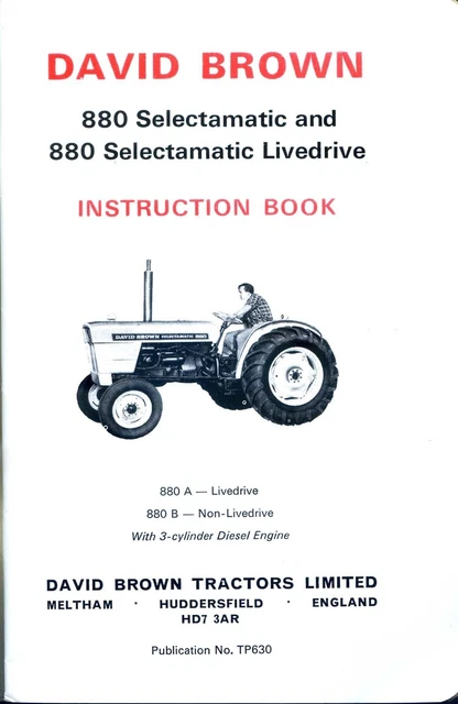 880 Selectamatic Diesel Tractor Operator Instruct Manual Case David Brown 880