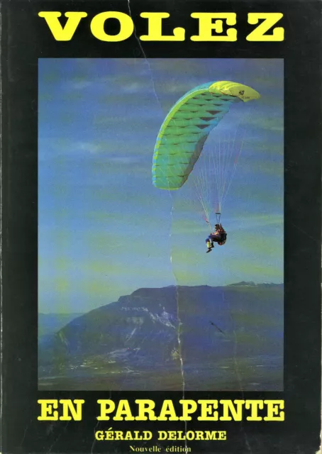 Parapente - Visiteurs du ciel - Tout pour les débuts et jusqu'au Brevet féderal