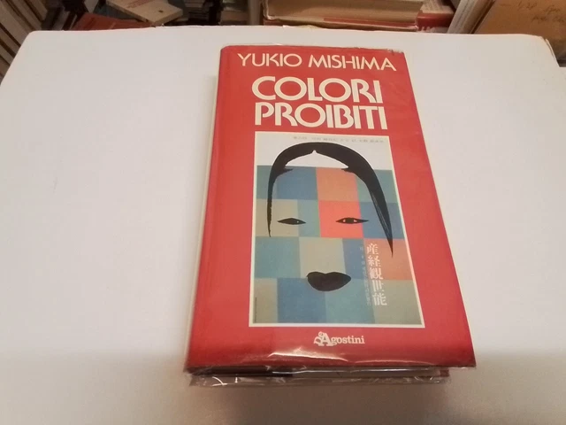 Colori Proibiti - Yukio Mishima - De Agostini, 1986, 20gn24